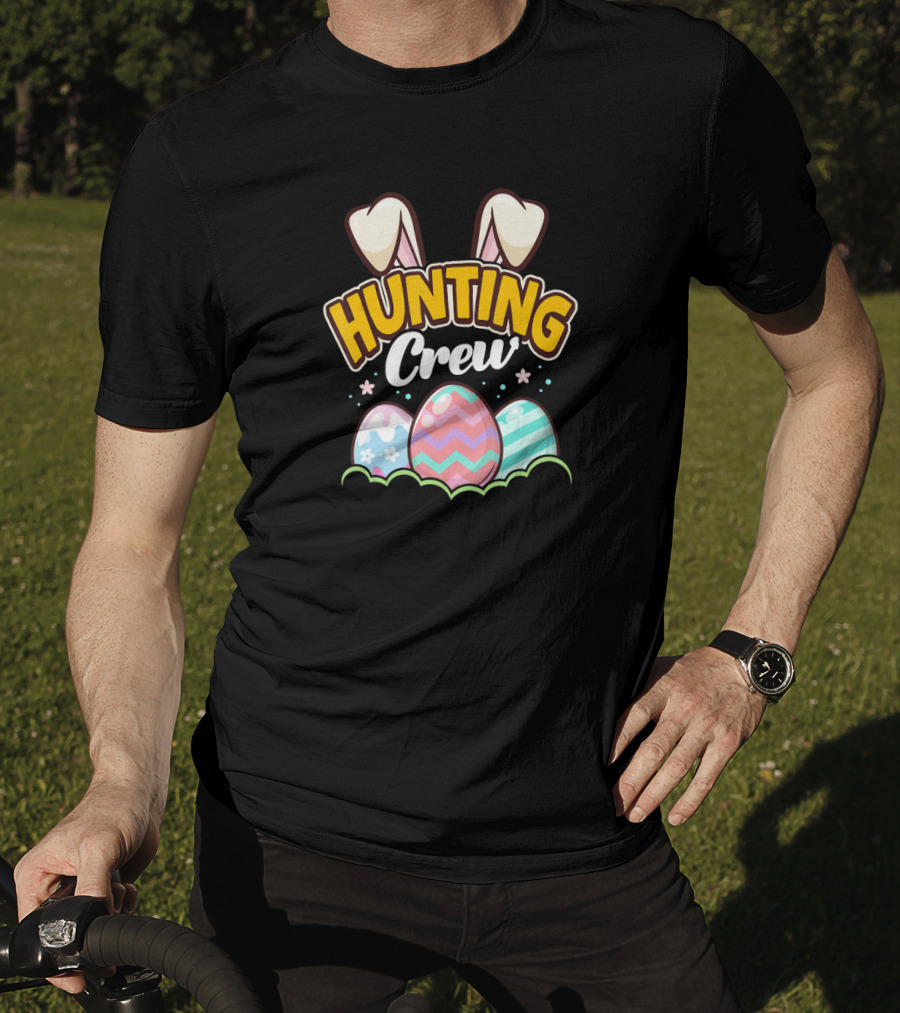 Easter Hunting Crew Bunny Ears And Decorative Eggs T-Shirt