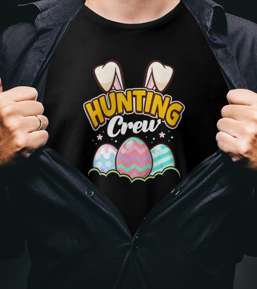 Easter Hunting Crew Bunny Ears And Decorative Eggs T-Shirt