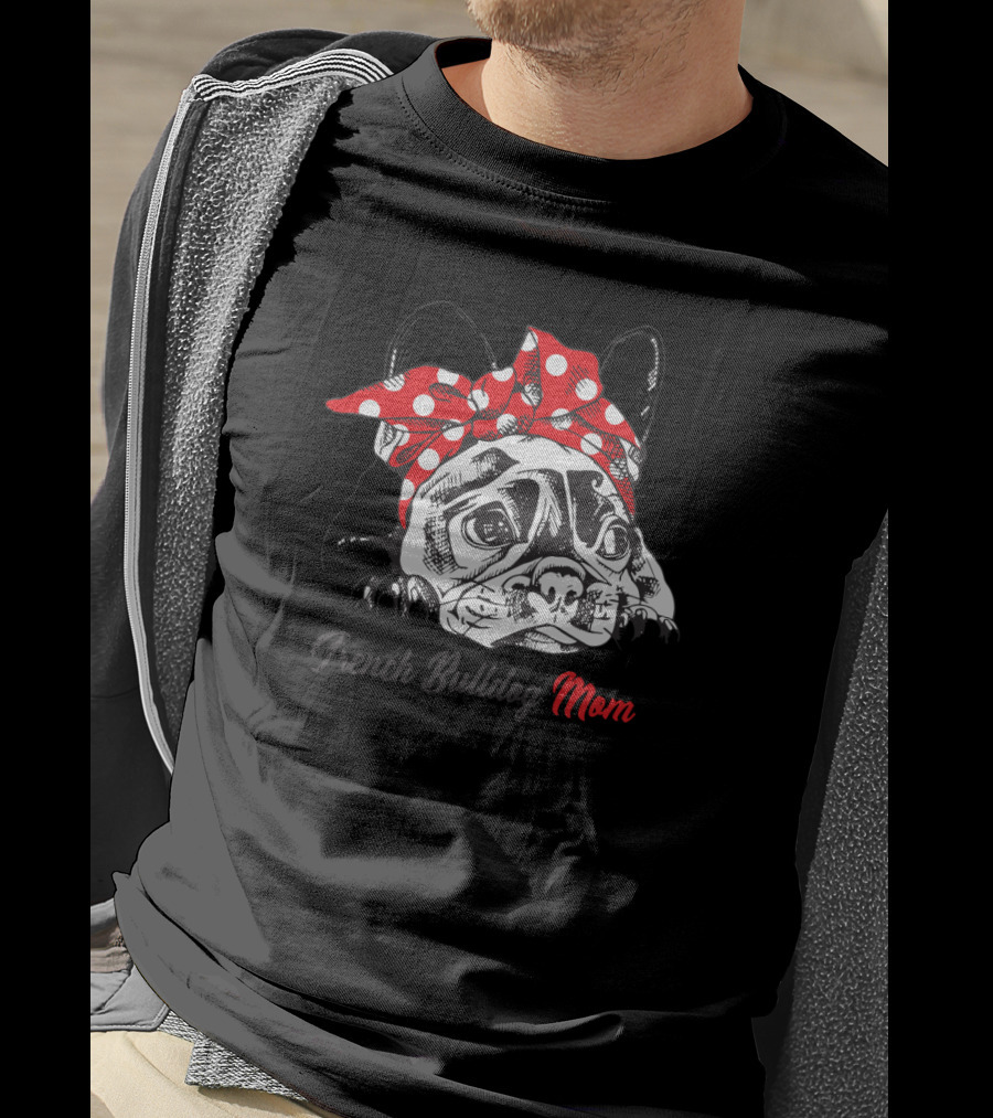French Bulldog Mom With Red Polka Dot Bandana T-Shirt