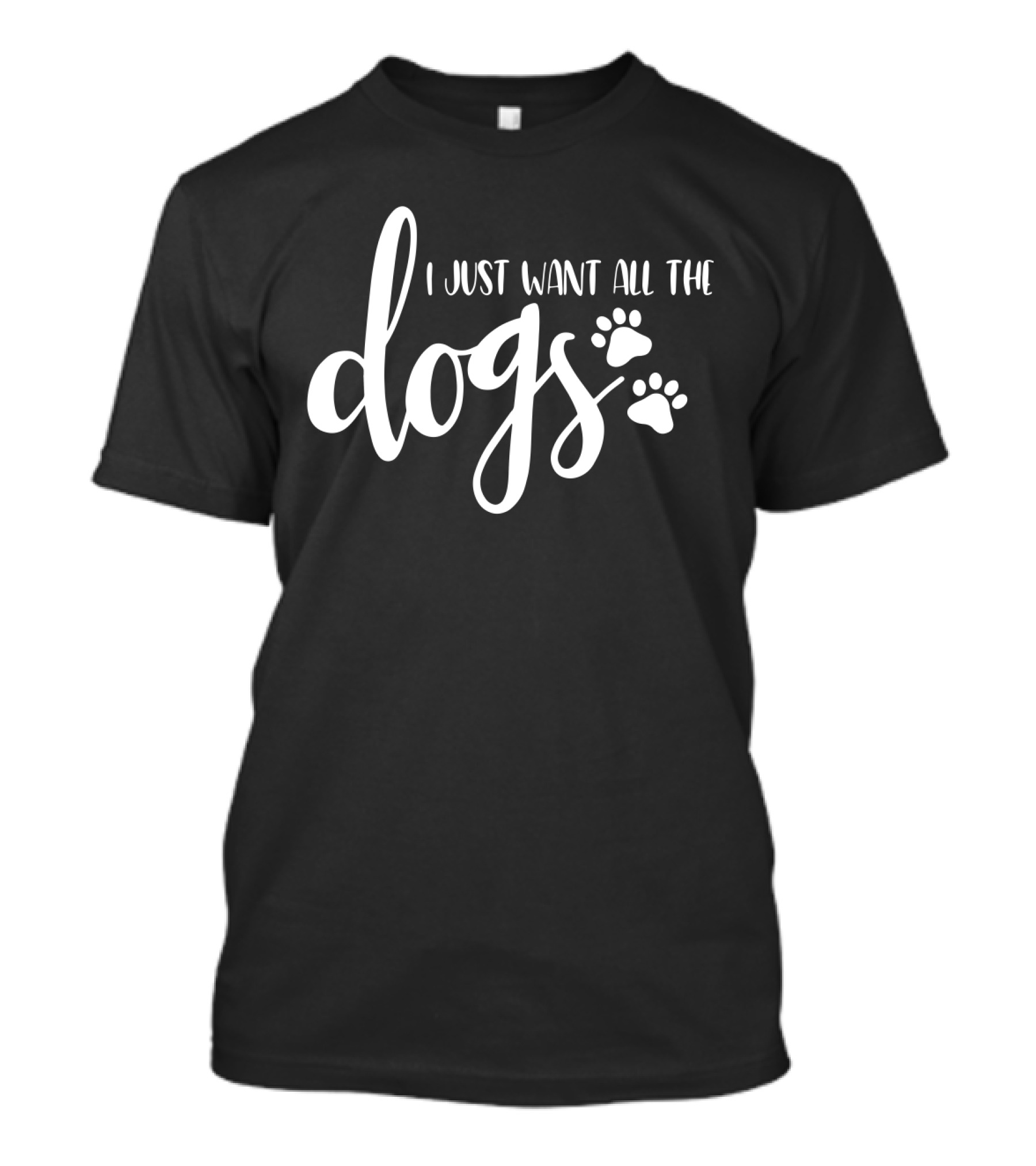 I Just Want All The Dogs Paw Prints Animal Rescue Dog T-Shirt