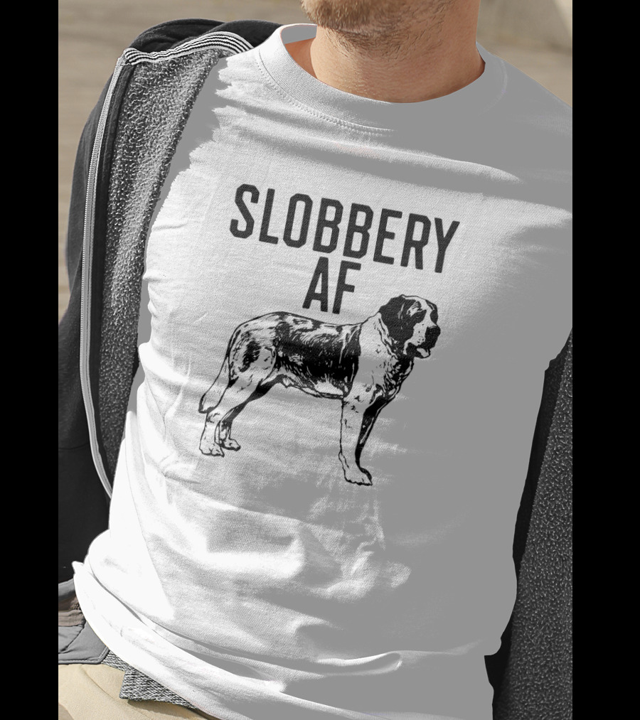 Slobbery AF St Bernard Dog Funny Puppy T-Shirt