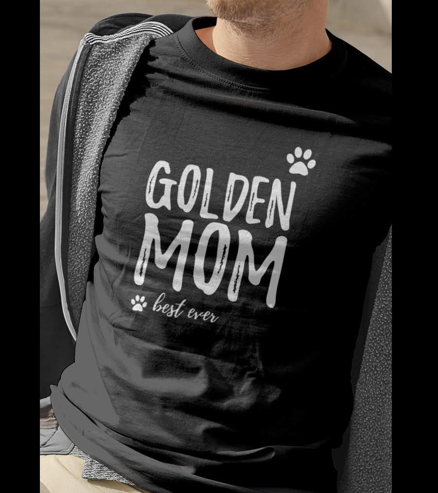 Golden Mom Best Ever Funny Golden Retriever Dog T-Shirt