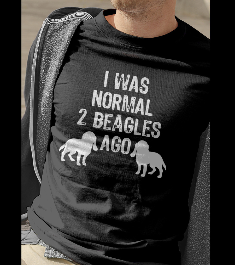 I Was Normal 2 Beagles Ago Funny Dog T-Shirt