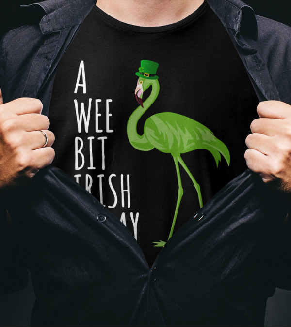 A Wee Bit Irish Today Flamingo With Green Hat T-Shirt