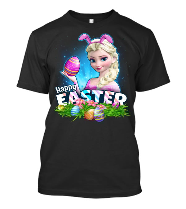 Elsa Happy Easter Bunny Ears And Colorful Eggs T-Shirt