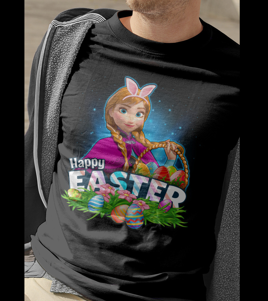 Anna Bunny Ears With Easter Eggs Basket Happy Easter T-Shirt