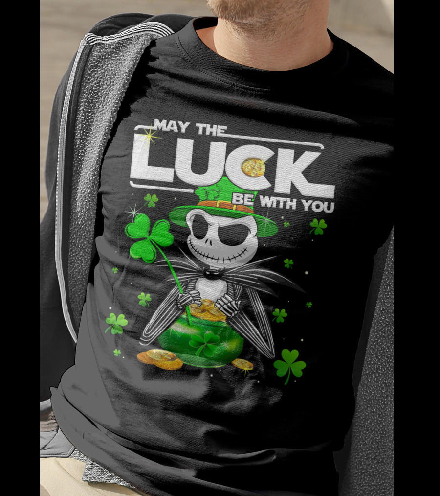 May The Luck Be With You Jack Skellington St. Patrick's Day T-Shirt