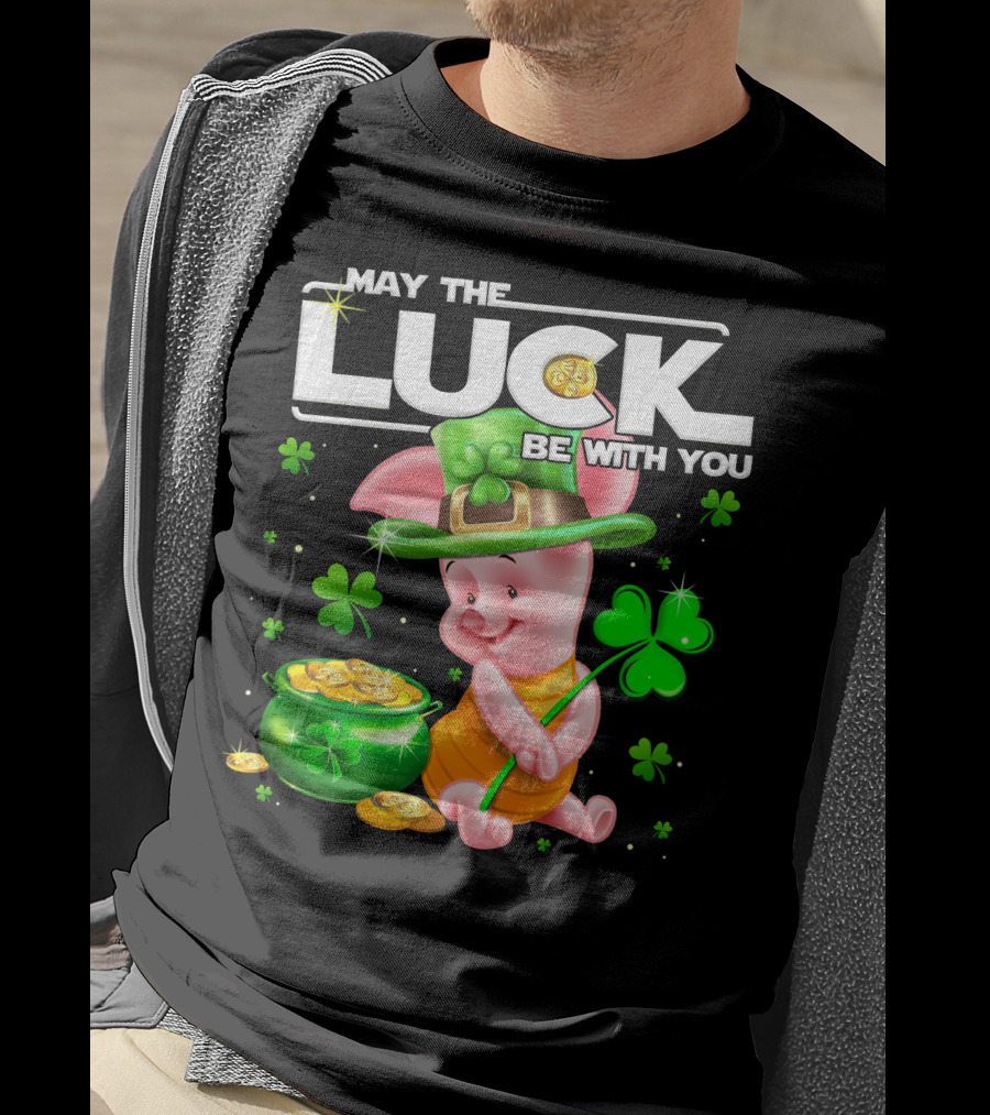 May The Luck Be With You Piglet Clover And Gold Coins T-Shirt