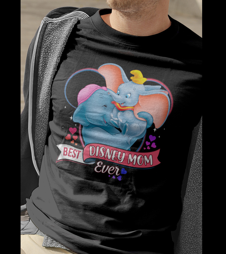 Best Disney Mom Ever Dumbo And Mom Hearts T-Shirt