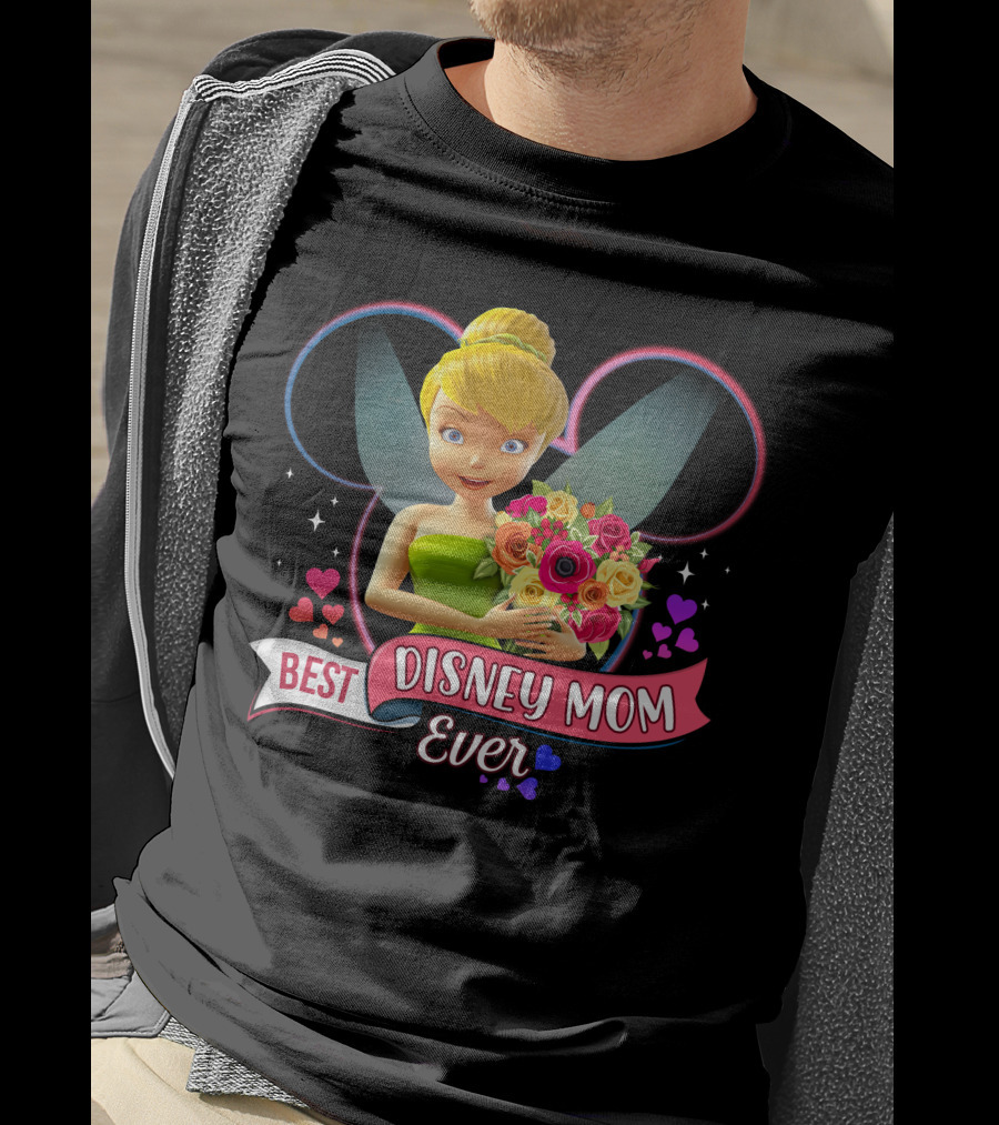 Best Disney Mom Ever Tinker Bouquet Hearts Sparkles T-Shirt