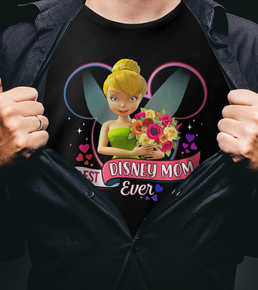 Best Disney Mom Ever Tinker Bouquet Hearts Sparkles T-Shirt