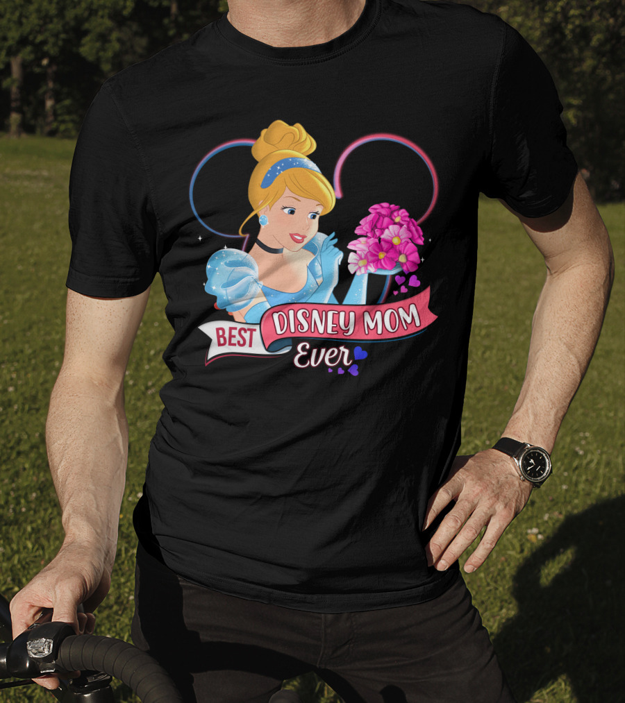 Best Disney Mom Ever Cinderella Flowers Hearts T-Shirt