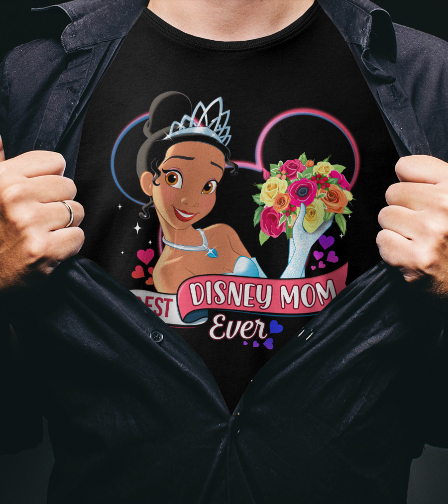 Best Disney Mom Ever Tiana Princess And The Frog Mouse Ears T-Shirt