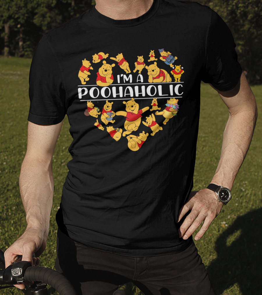 I'm A Poohaholic Heart-Shaped Pooh Bear Enthusiast T-Shirt