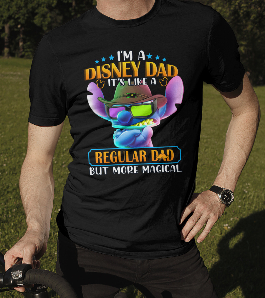 I'm A Disney Dad It's Like A Regular Dad But More Magical Stitch T-Shirt