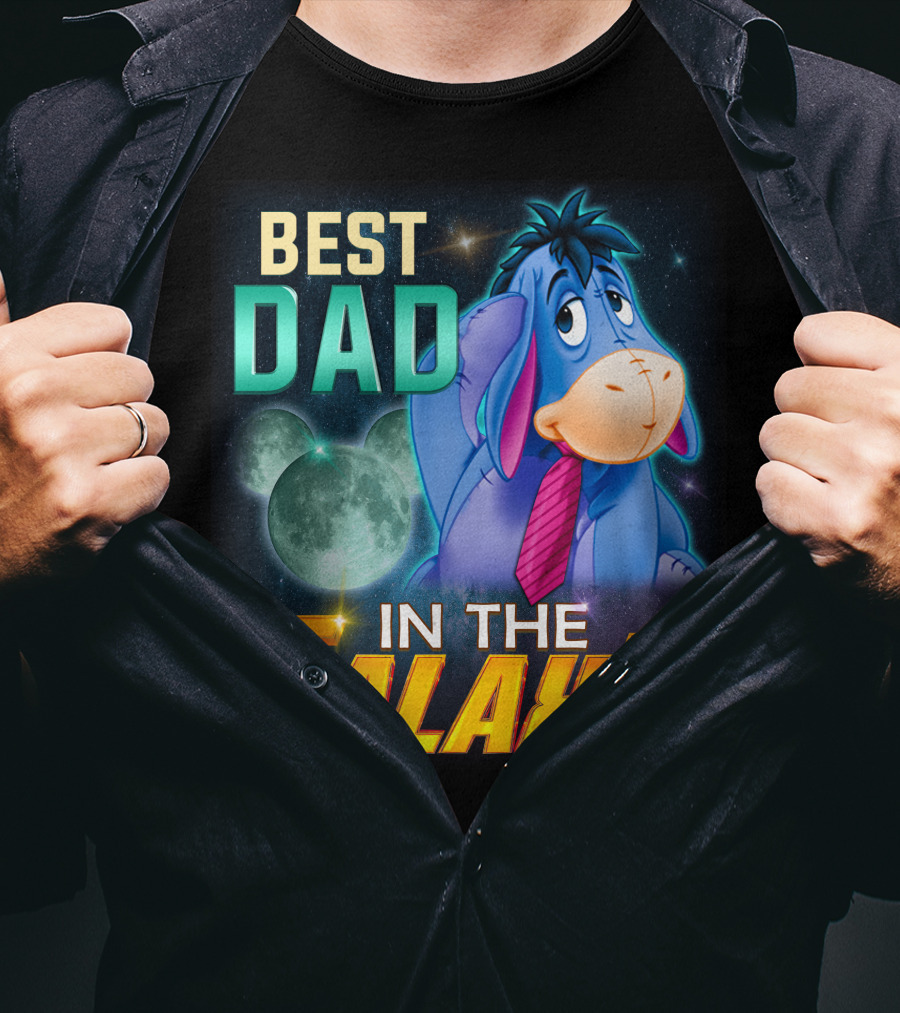 Best Dad Eeyore IN The Galaxy T-Shirt