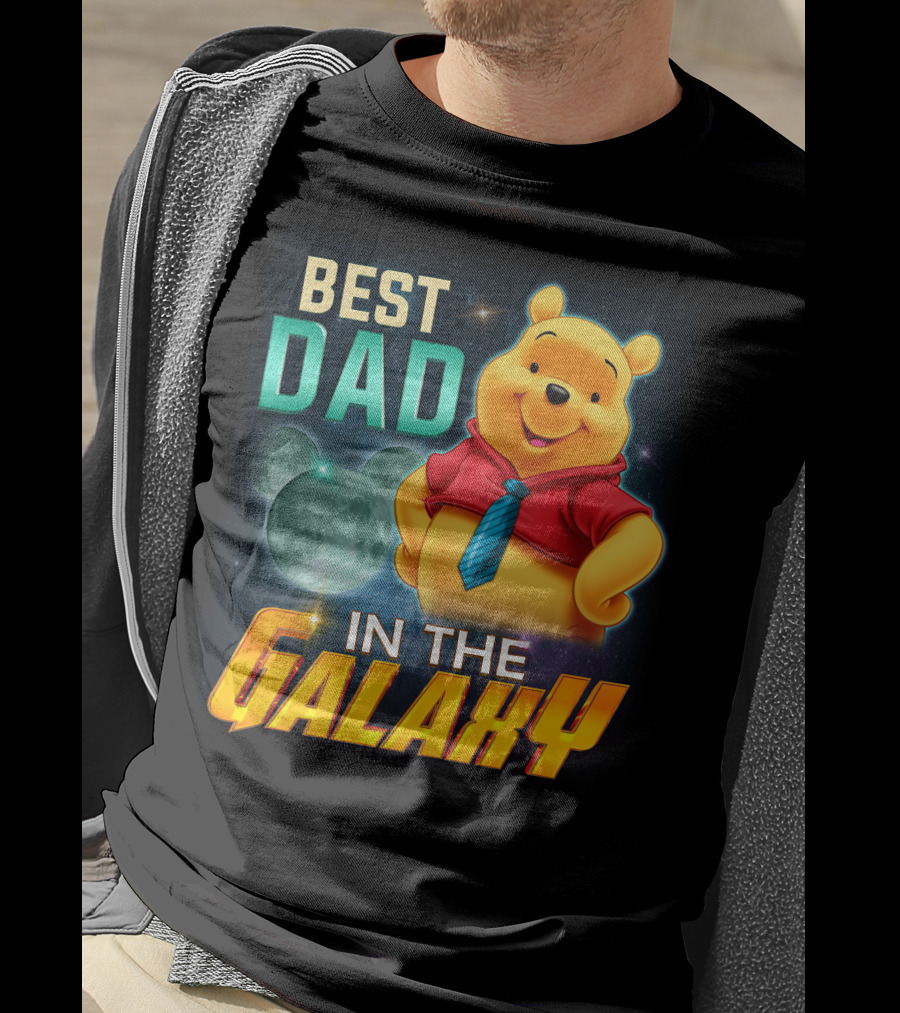Best Dad IN The Galaxy Pooh T-Shirt