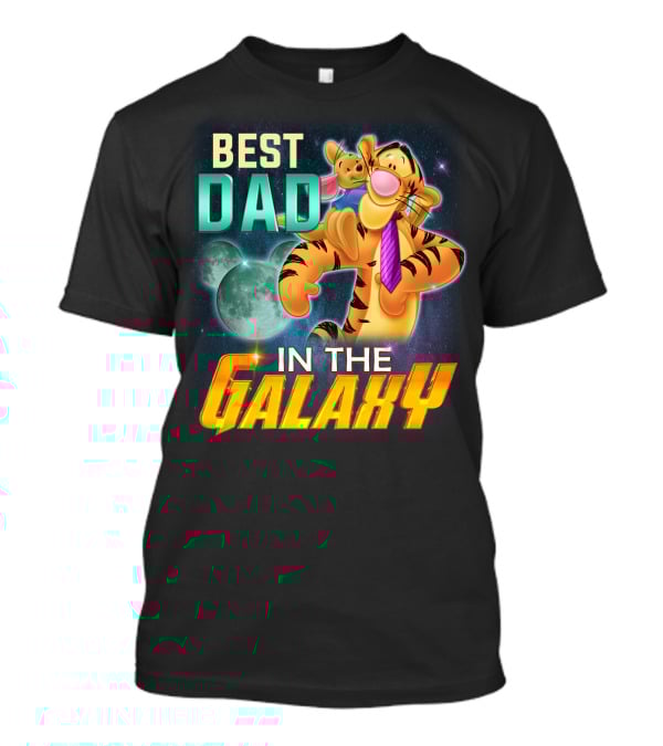 Best Dad Tigger IN The Galaxy T-Shirt