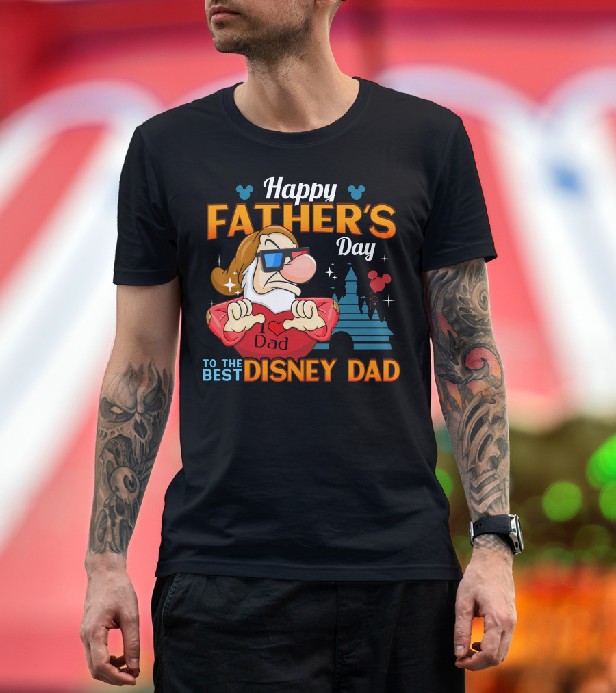 Happy Father's Day to the Best Disney Dad Grumpy T-Shirt