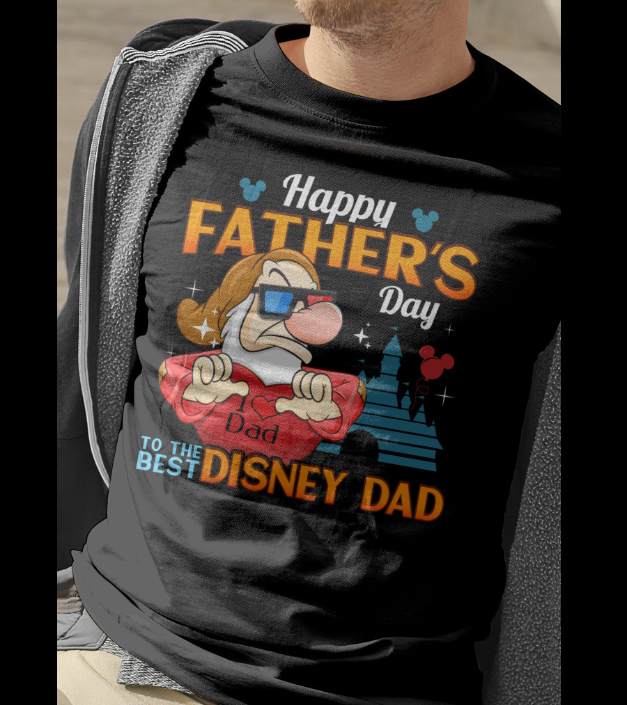 Happy Father's Day To The Best Disney Dad Grumpy T-Shirt