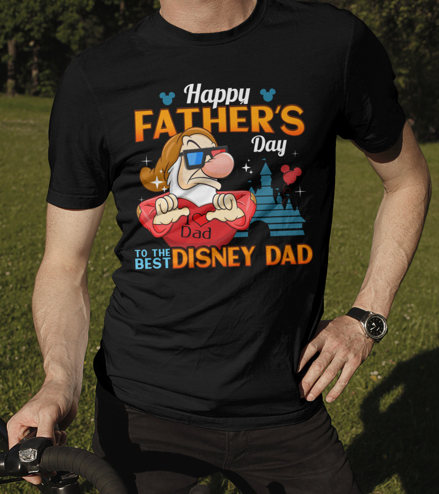 Happy Father's Day To The Best Disney Dad Grumpy T-Shirt