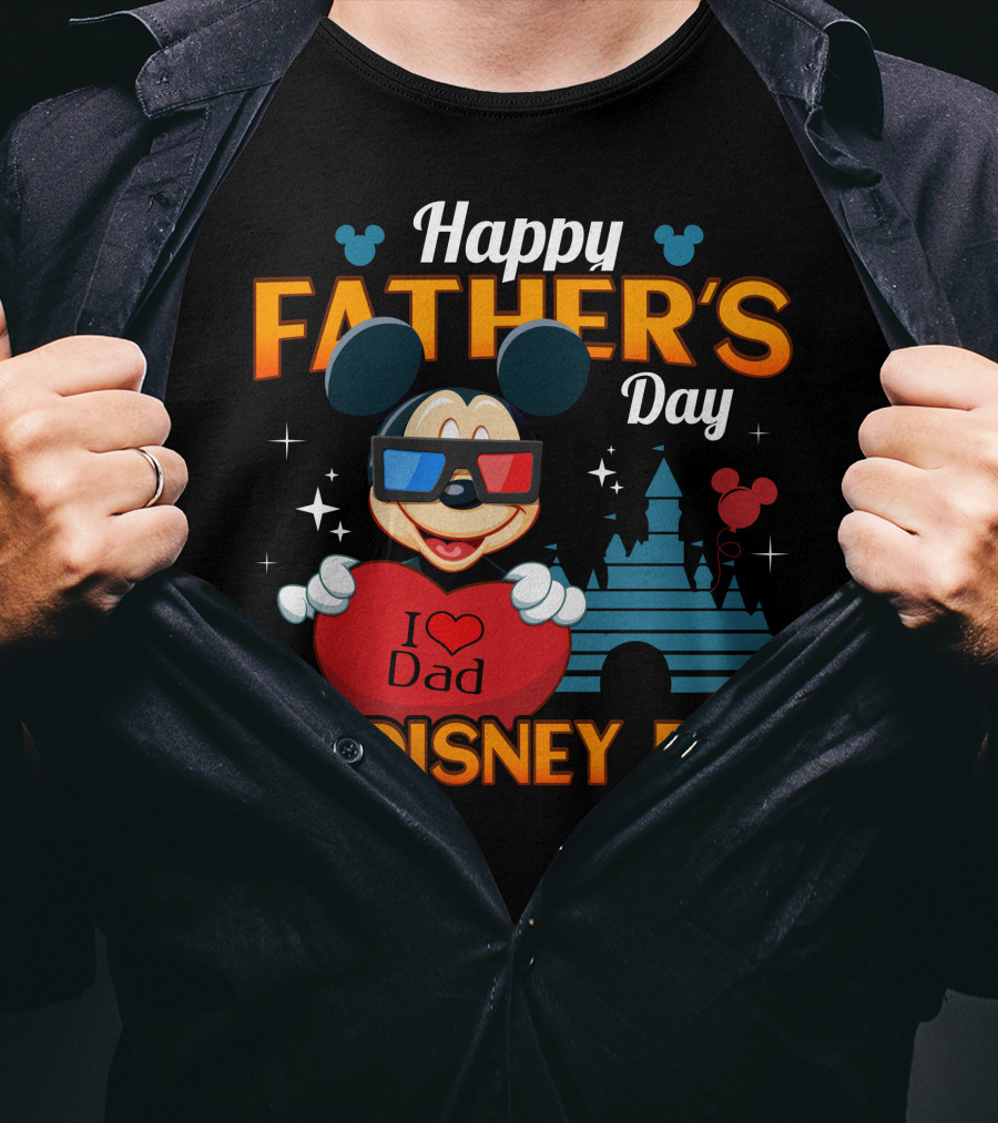 Happy Father's Day To The Best Disney Dad Mickey T-Shirt