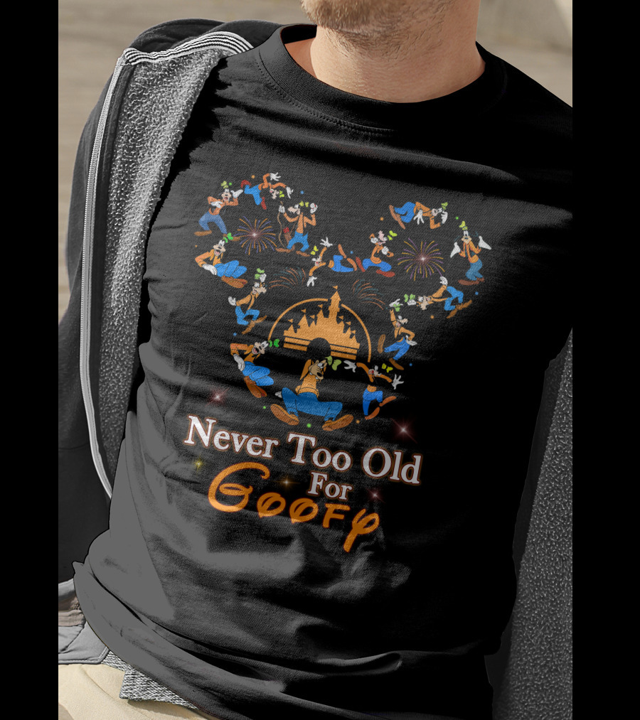 Never Too Old For Goofy Disney Castle Fireworks T-Shirt