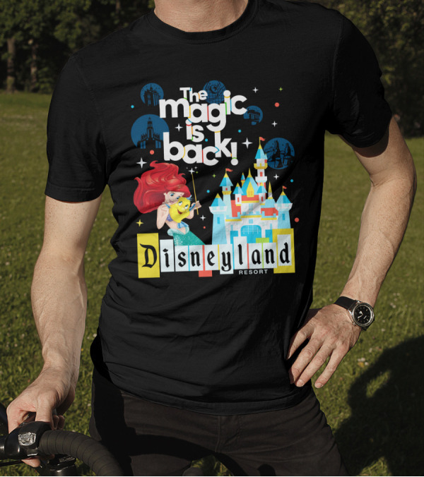 The Magic Is Back Ariel Disneyland Resort T-Shirt
