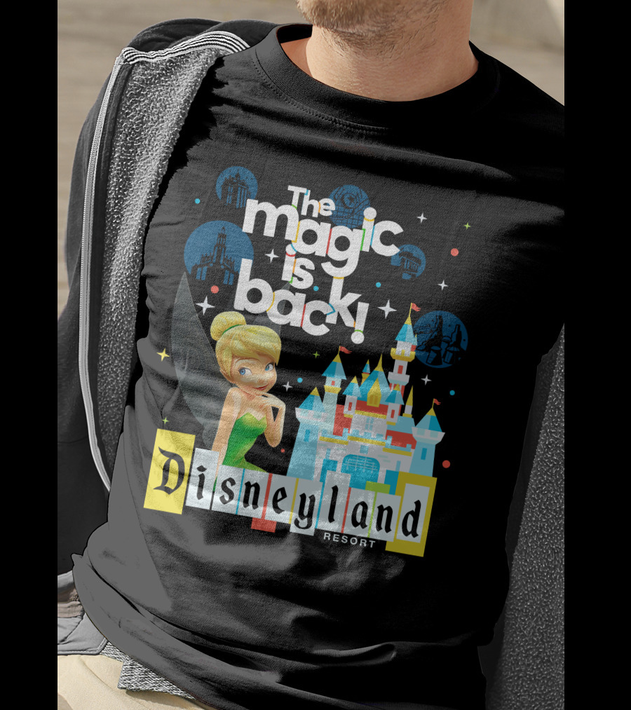 The Magic Is Back Tinker Bell Disneyland Resort T-Shirt
