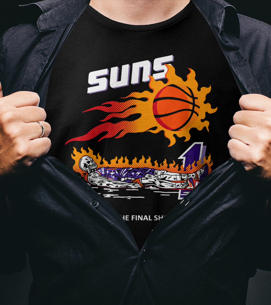 Suns The Final Shot Flaming Basketball Skeleton T-Shirt