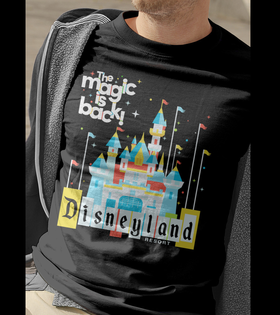The Magic Is Back Disneyland Resort T-Shirt