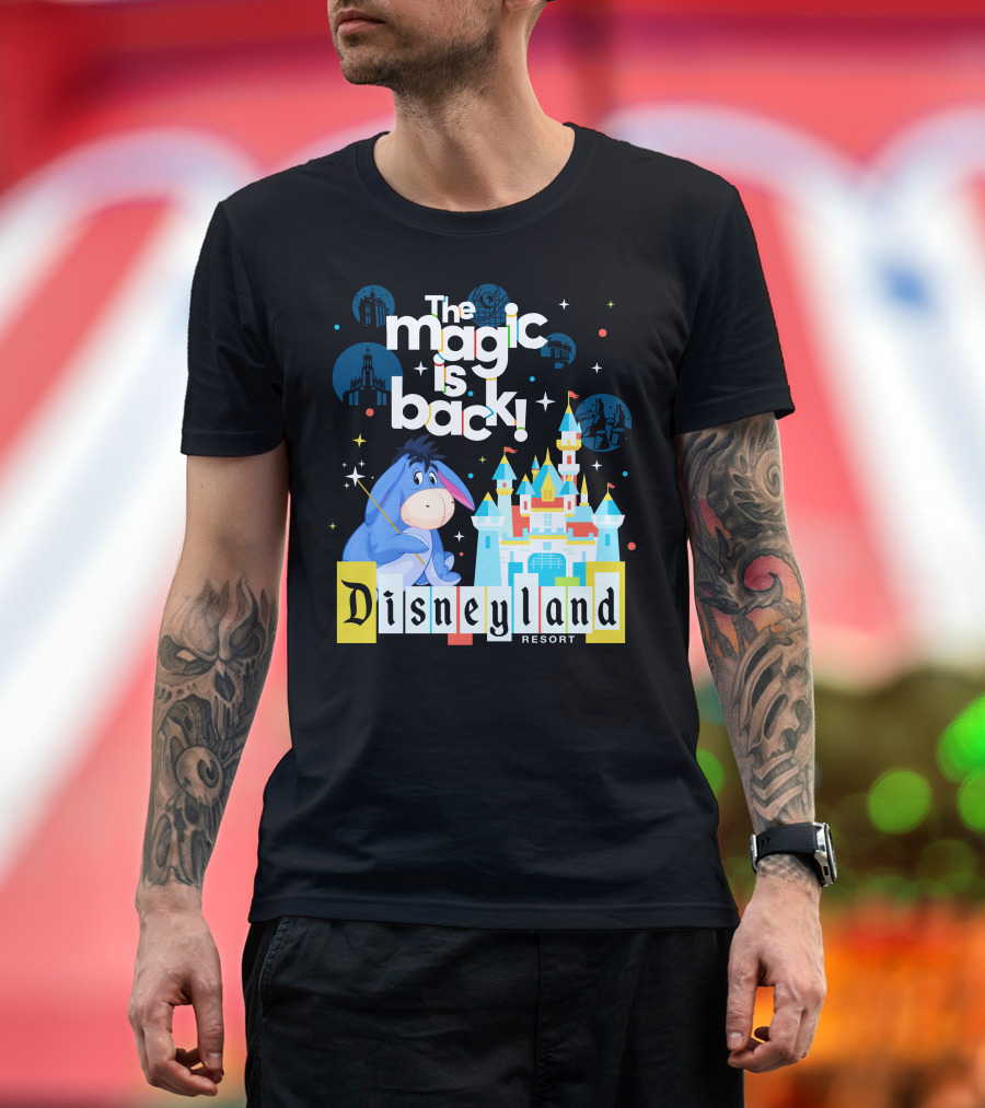 The Magic Is Back Disneyland Resort Eeyore T-Shirt