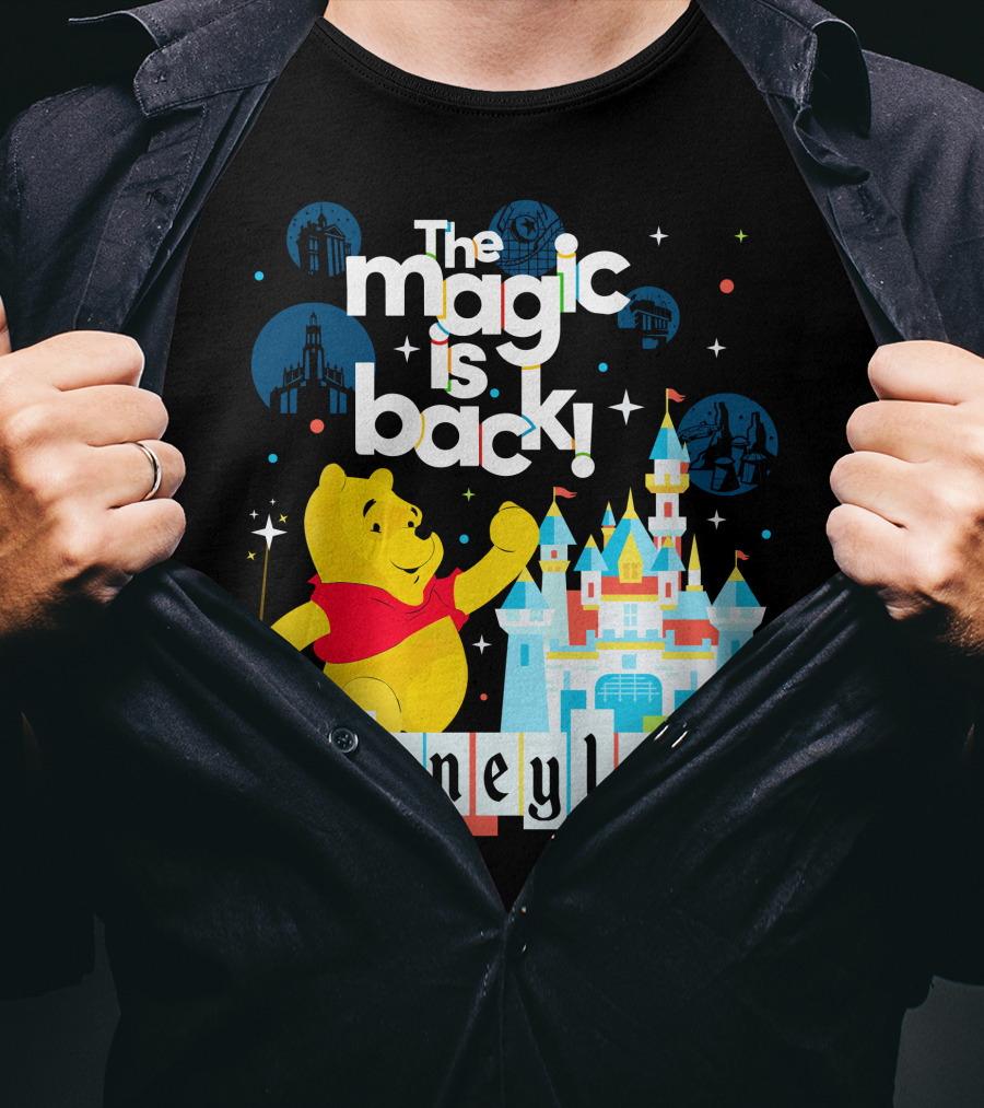 The Magic Is Back Pooh Disneyland Resort T-Shirt
