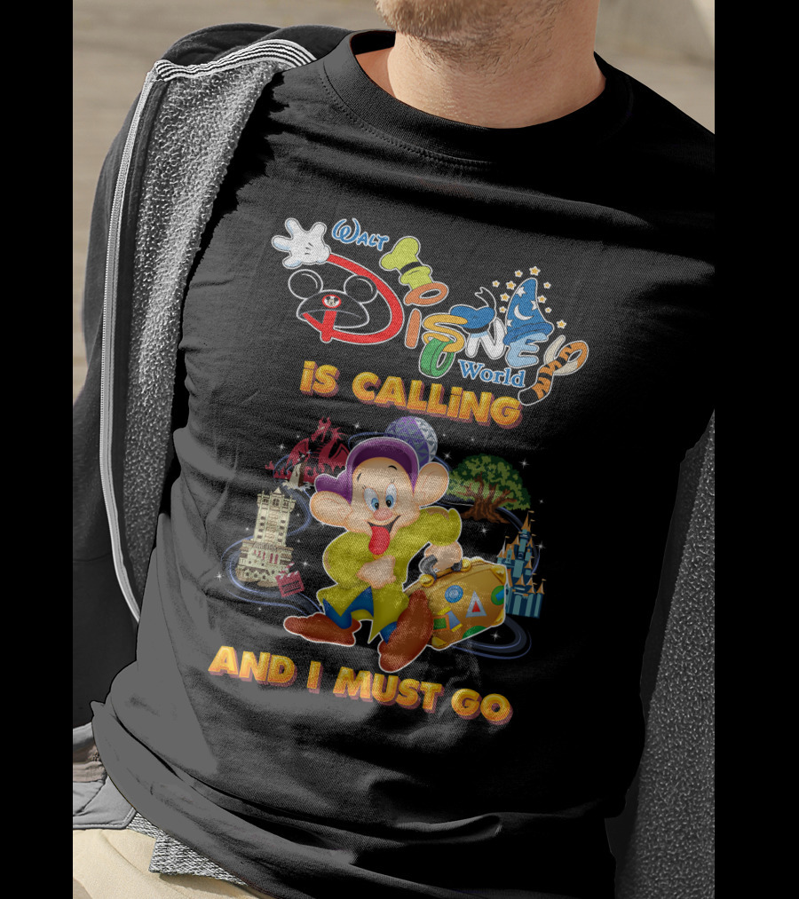 Walt Disney World Is Calling And I Must Go Dopey T-Shirt