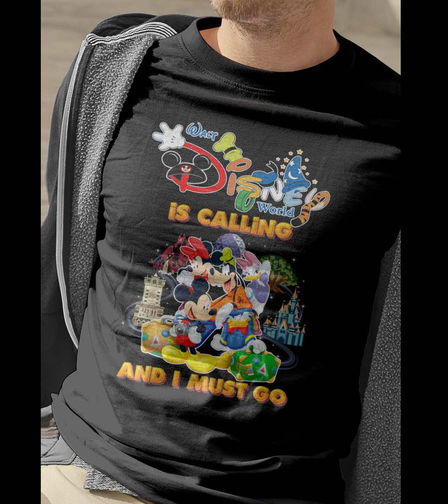 Walt Disney World Is Calling And I Must Go Mickey & Friends T-Shirt