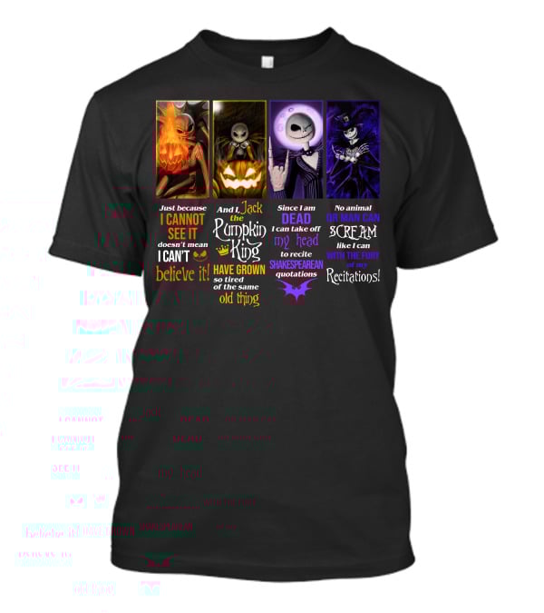 Jack Skellington The Pumpkin King Reciting Shakespearean Quotations T-Shirt