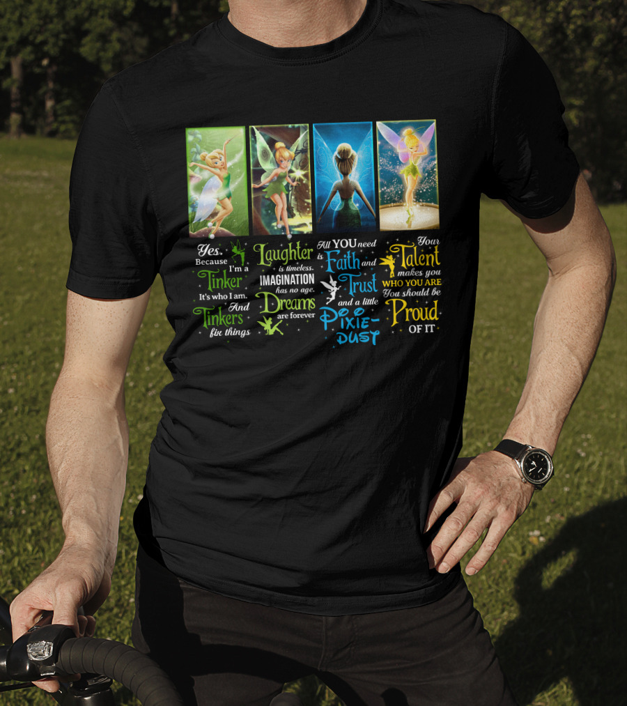 Yes Laughter Dreams Faith Trust Pixie Dust Talent Proud T-Shirt