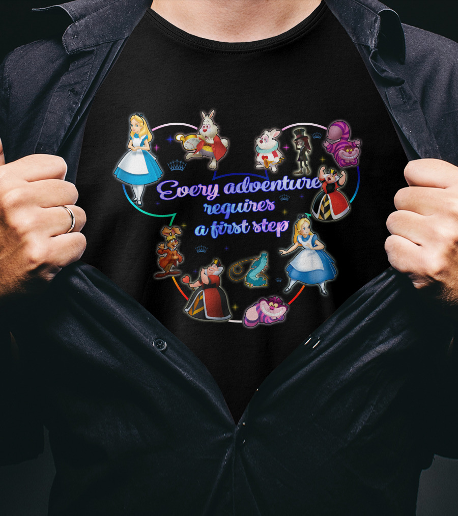 Every Adventure Requires A First Step Alice In Wonderland Characters T-Shirt