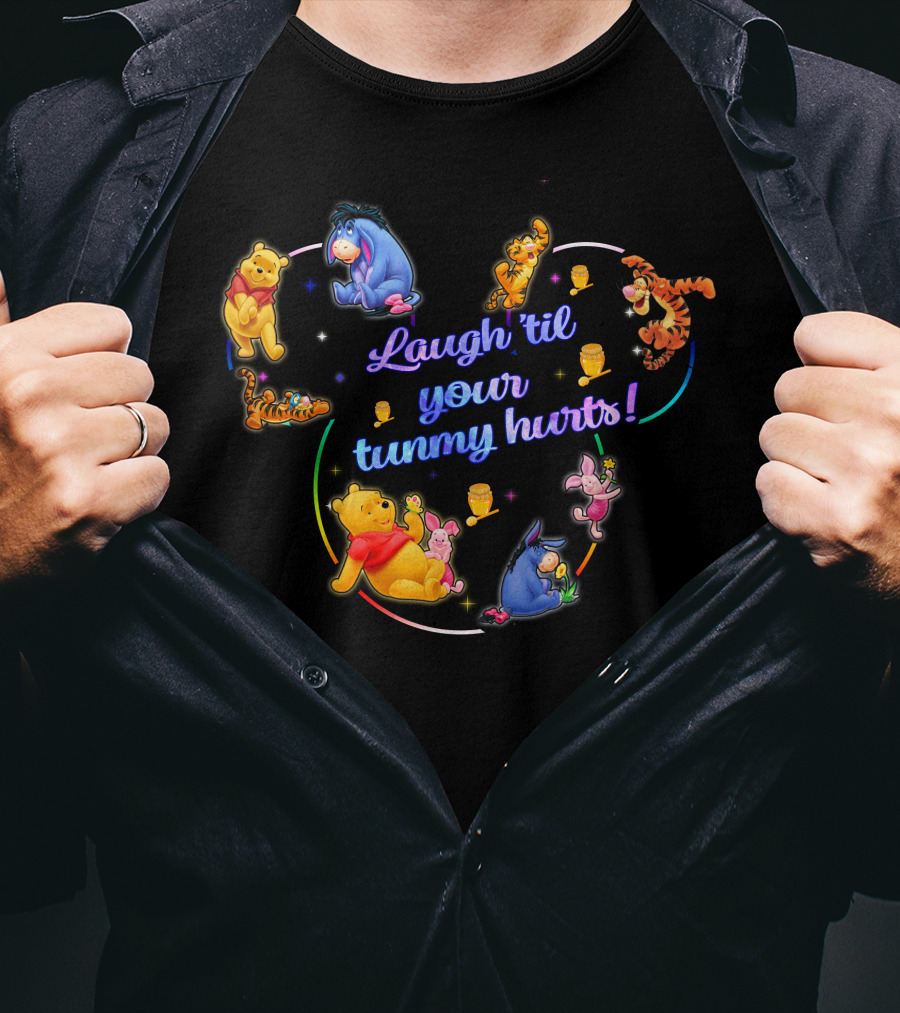 Laugh 'Til Your Tummy Hurts Winnie The Pooh And Friends T-Shirt