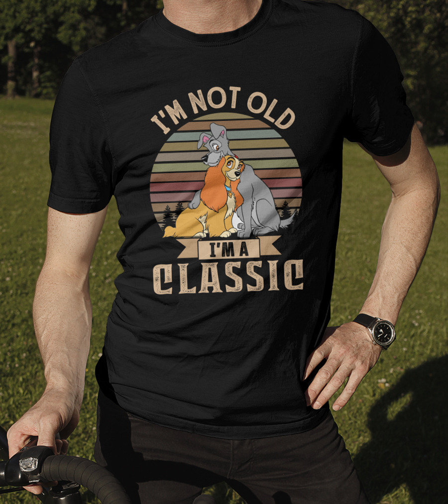 I'm Not Old I'm A Classic Lady And The Tramp T-Shirt