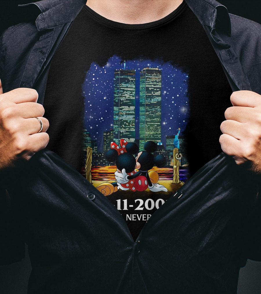 Mickey & Minnie 9-11-2001 We Will Never Forget T-Shirt