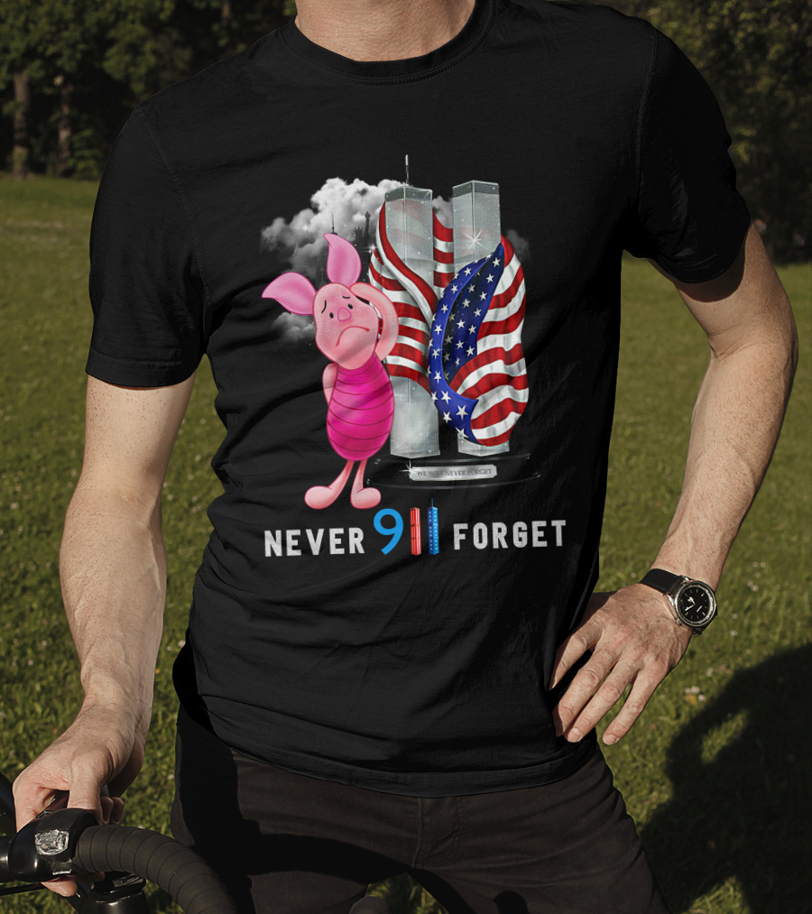 Piglet 9/11 Never Forget Twin Towers American Flag Memorial T-Shirt