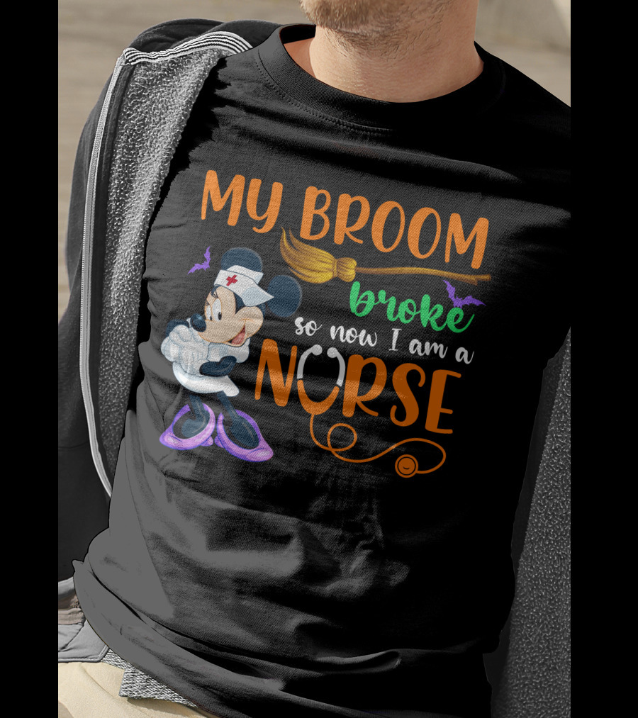 Minnie Mouse My Broom Broke So Now I Am A Nurse Halloween T-Shirt