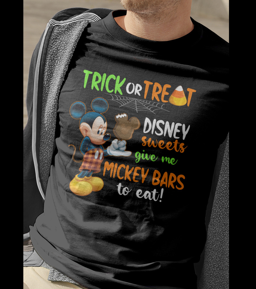 Trick Or Treat Disney Sweets Give Me Mickey Bars To Eat Candy Corn And Spiderweb With Mickey Mouse Eating Chocolate Ice Cream T-Shirt