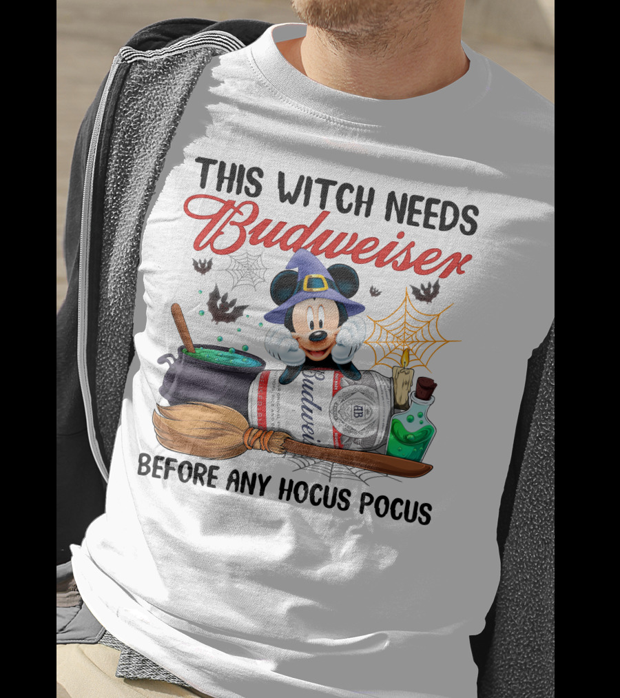 This Witch Needs Budweiser Before Any Hocus Pocus Mickey Halloween T-Shirt
