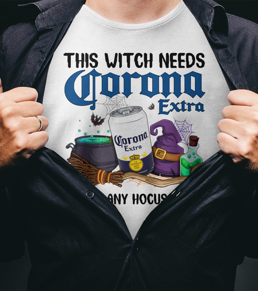 This Witch Needs Corona Extra Before Any Hocus Pocus T-Shirt