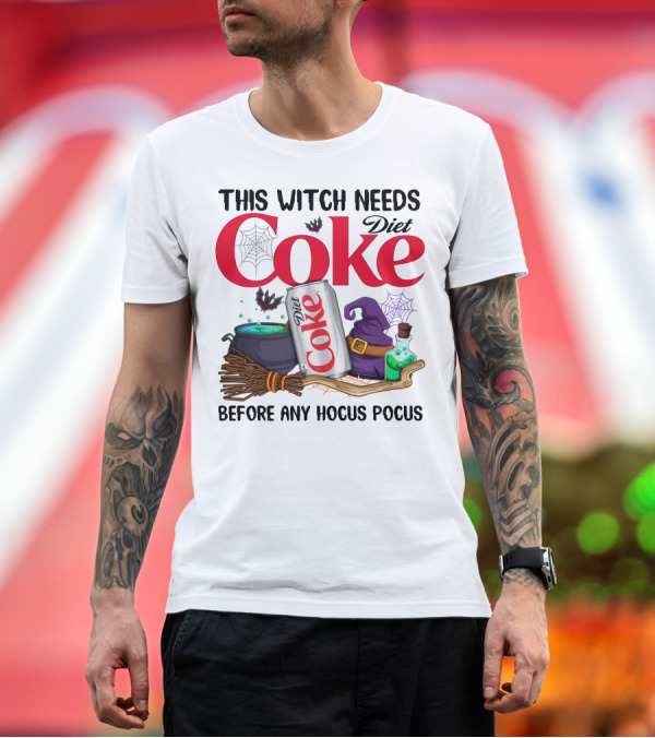 Premium T-Shirt: This Witch Needs Diet Coke Before Any Hocus Pocus T-Shirt This Witch Needs Diet Coke Before Any Hocus Pocus T-Shirt