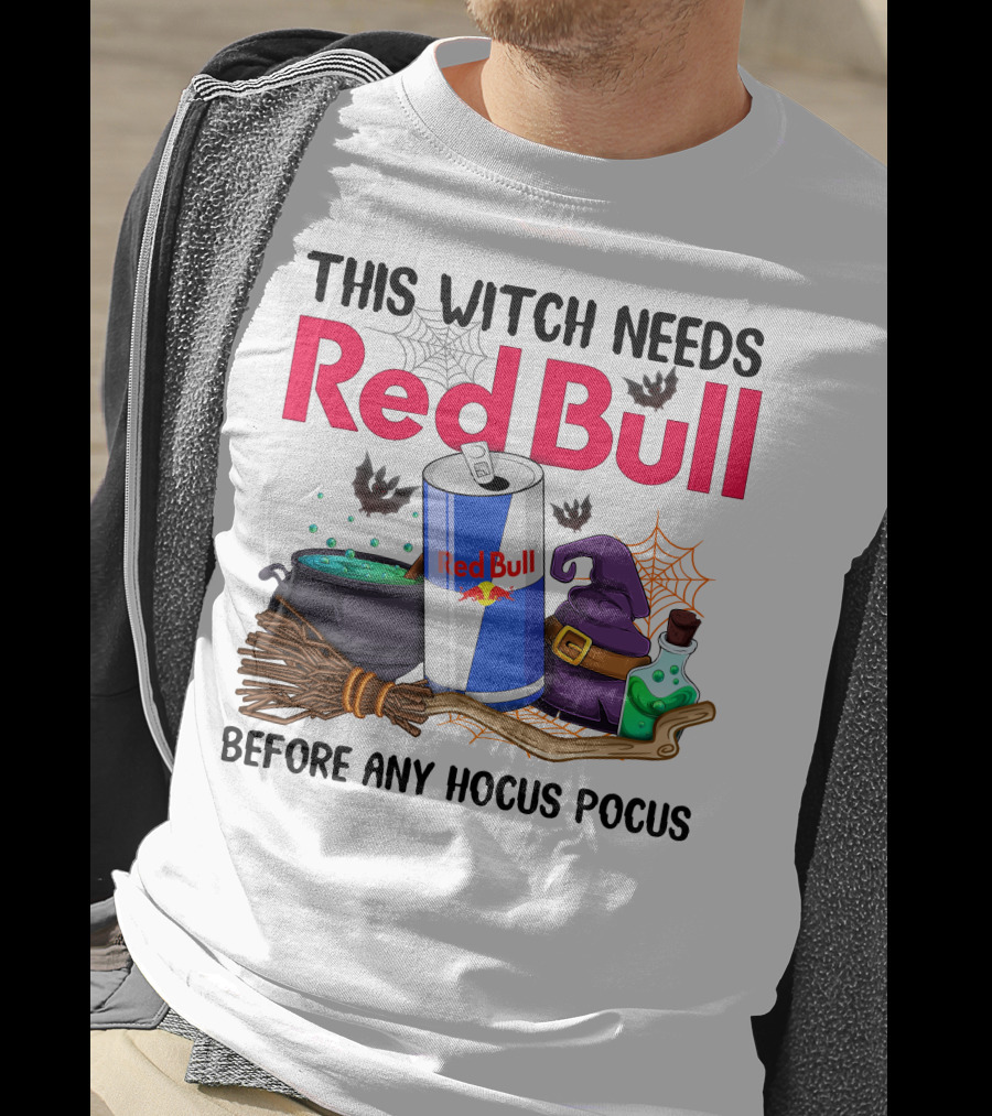 This Witch Needs Red Bull Before Any Hocus Pocus T-Shirt