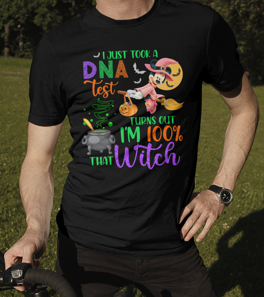 I Just Took A Dna Test Turns Out I'm 100% That Witch Minnie-D Halloween Bats Cauldron Moon Broomstick Magic T-Shirt