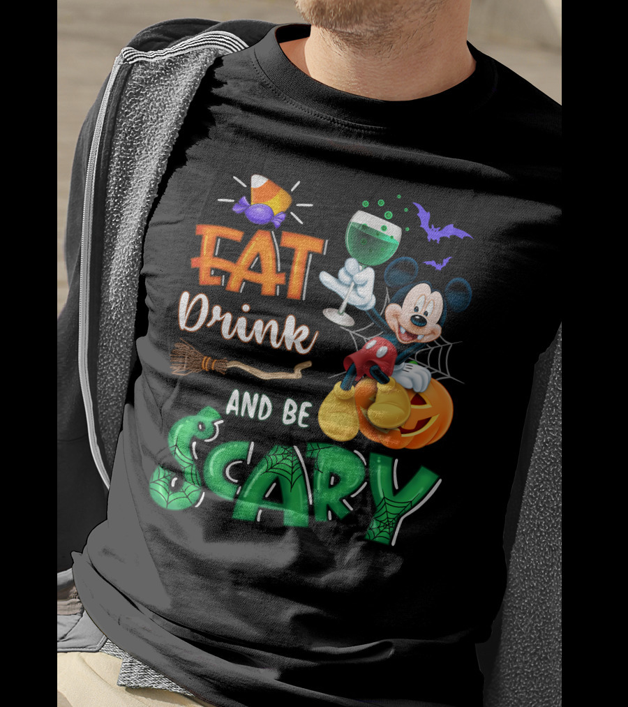 Eat Drink And Be Scary Mickey Halloween Wine Candy Bats Broom Pumpkin T-Shirt